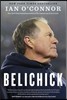 Belichick: The Making of the Greatest Football Coach of All Time