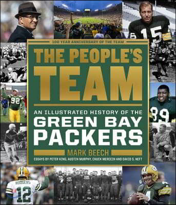 The People's Team: An Illustrated History of the Green Bay Packers