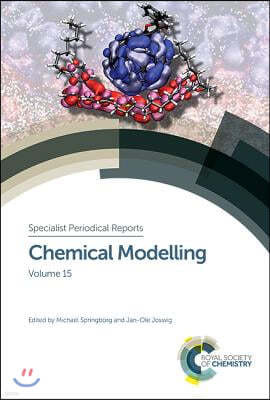 Chemical Modelling: Volume 15
