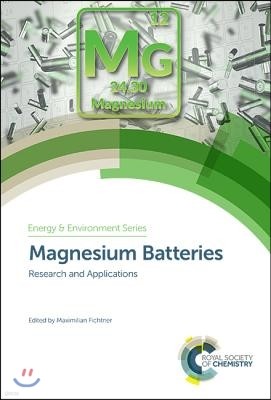 Magnesium Batteries: Research and Applications