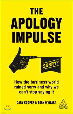 The Apology Impulse