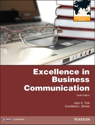 Excellence in Business Communication, 10/E (IE)