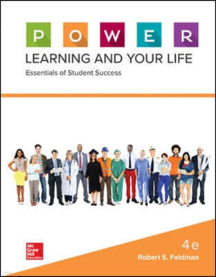 P.O.W.E.R. Learning and Your Life: Essentials of Student Success