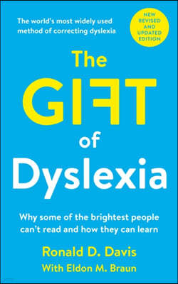 The Gift of Dyslexia