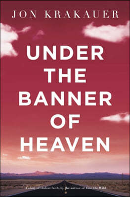 An Under The Banner of Heaven