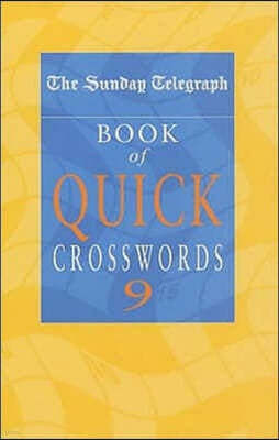 Sunday Telegraph Book of Quick Crosswords 9