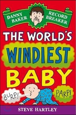 Danny Baker Record Breaker 6: The World's Windiest Baby