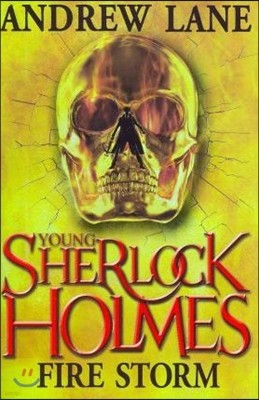 Young Sherlock Holmes 4 : Fire Storm