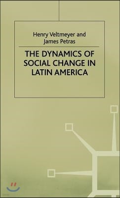 The Dynamics of Social Change in Latin America