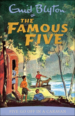 Famous Five: Five Go Off In A Caravan