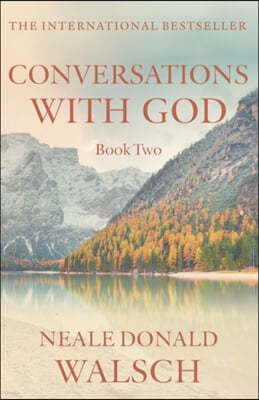 Conversations with God - Book 2