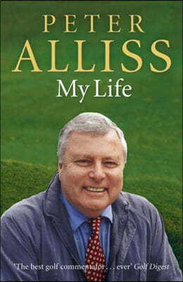 Peter Alliss-My Life