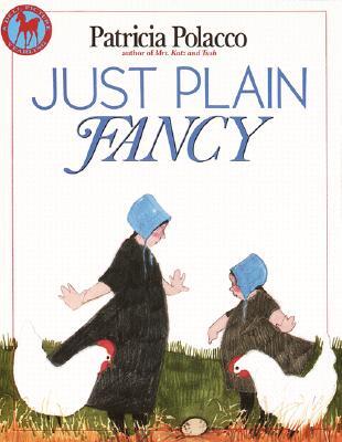 Just Plain Fancy