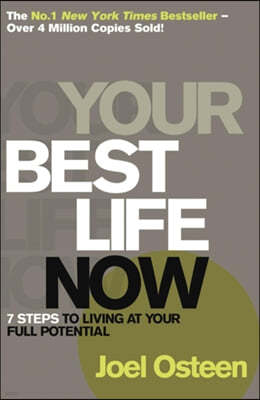 The Your Best Life Now