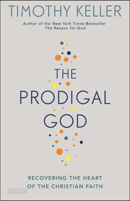 The Prodigal God