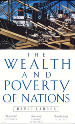 Wealth And Poverty Of Nations