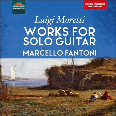 Marcello Fantoni Ƽ: Ÿ   (Moretti: Works For Solo Guitar)