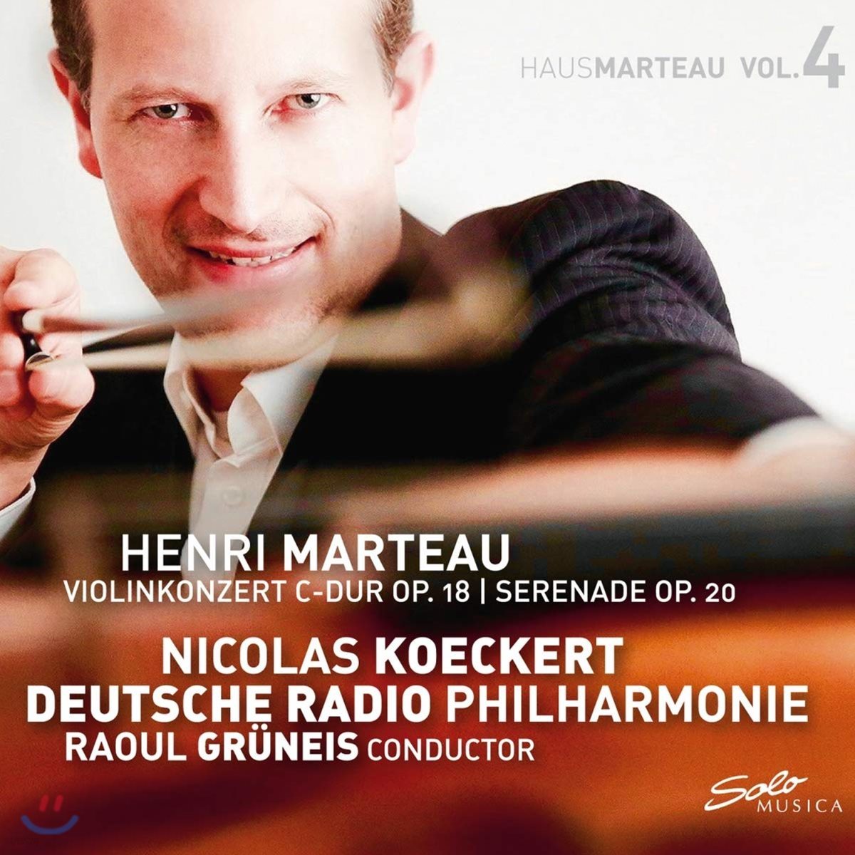 Nicolas Koeckert 마르토: 바이올린 협주곡, 세레나데 (Marteau: Violin concerto Op.18, Serenade Op.20)