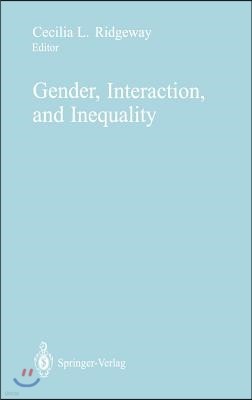 Gender, Interaction, and Inequality