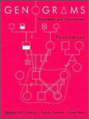 Genograms, 3/E