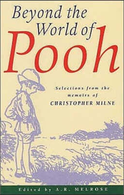 Beyond the World of Pooh