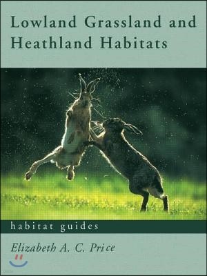 Lowland Grassland and Heathland Habitats