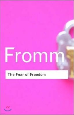 Fear of Freedom