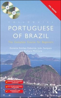 Colloquial Portuguese of Brazil: The Complete Course for Beginners [With Book]