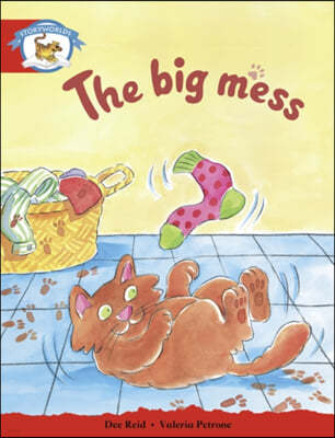 Literacy Edition Storyworlds Stage 1, Animal World, The Big Mess