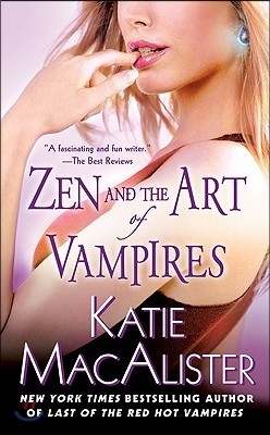 Zen and the Art of Vampires: A Dark Ones Novel