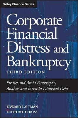 Corporate Financial Distress and Bankruptcy