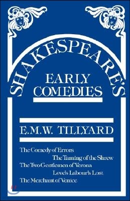 Shakespeare's Early Comedies