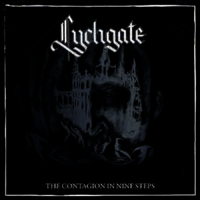 Lychgate — Contagion In Nine Steps 앨범 커버