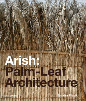 The Arish: Palm-Leaf Architecture