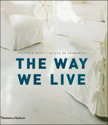 The Way We Live