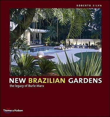 New Brazilian Gardens