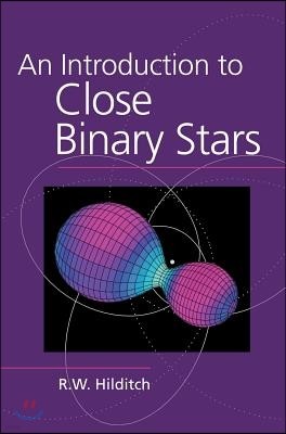 An Introduction to Close Binary Stars