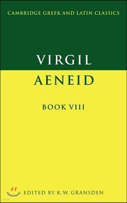 Virgil: Aeneid Book VIII