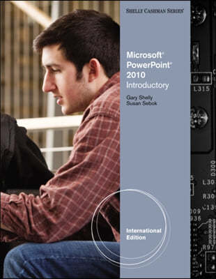 Cengage Learning Microsoft Office PowerPoint 2010