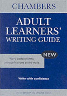 The Chambers Adult Learners' Writing Guide