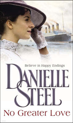 No Greater Love. Danielle Steel