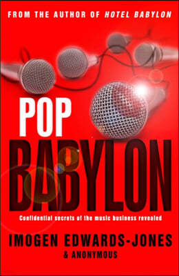 Pop Babylon. Imogen Edwards-Jones & Anonymous