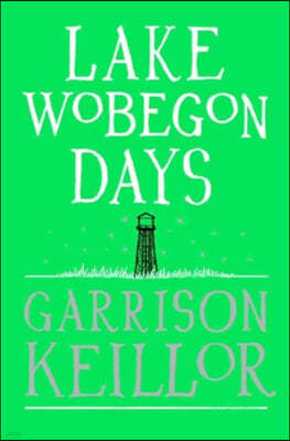 Lake Wobegon Days