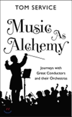 Music as Alchemy