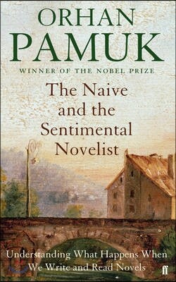 The Naive and the Sentimental Novelist
