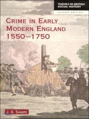 Crime in Early Modern England 1550-1750