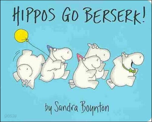The Hippos Go Berserk