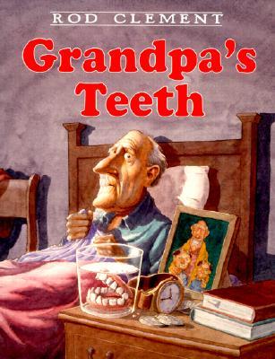 Grandpa's Teeth