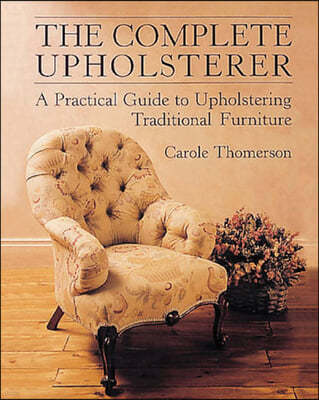 The Complete Upholsterer