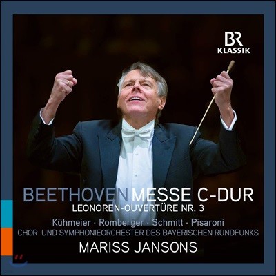 Mariss Jansons 베토벤: 미사 C장조, '레오노레' 서곡 3번 (Beethoven: Messe C-Dur)